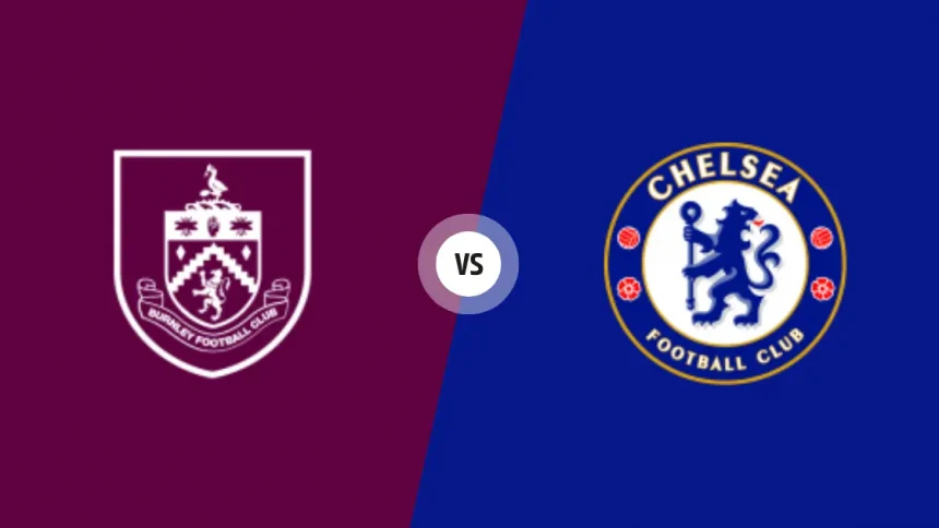 مباراة بيرنلي وتشيلسي